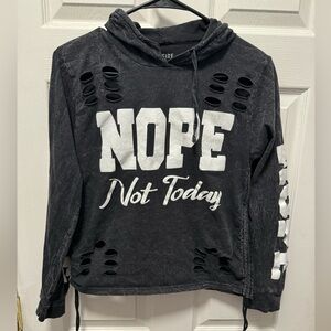 ON FIRE black w/ cut outs L/S "Nope Not Today" TOP SWEATSHIRT‎ hooded sz L